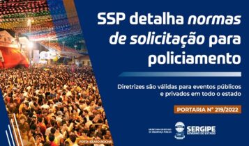 SSP detalha normas de solicitação de policiamento de eventos festivos