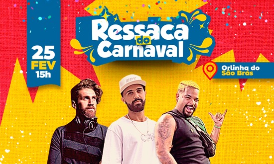 SÁBADO RESSACA DE CARNAVAL