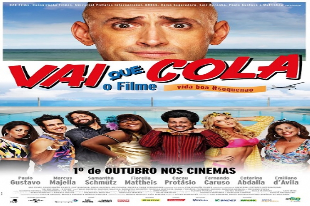 Vai Que Cola O Filme O Que é Notícia Em Sergipe 