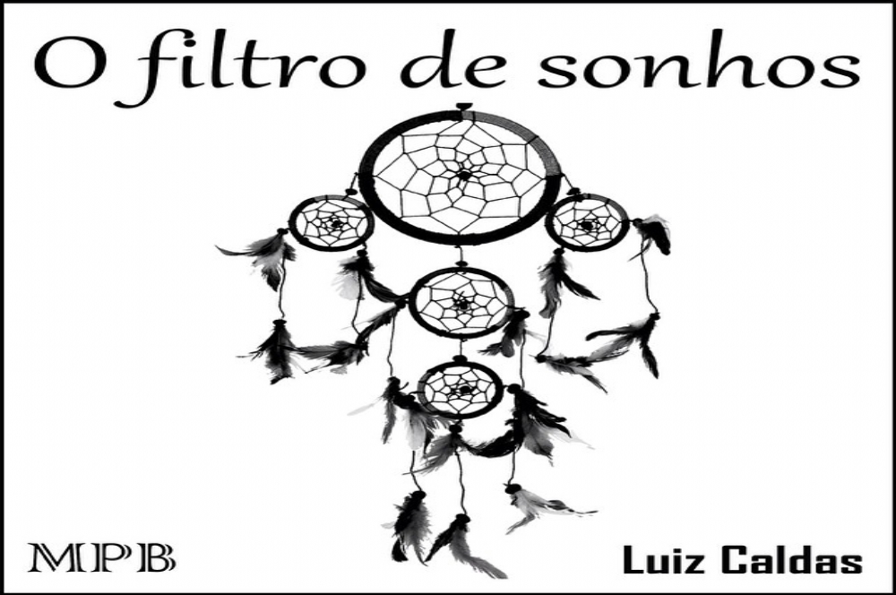 (Cover Art do álbum "O Filtro de Sonhos")